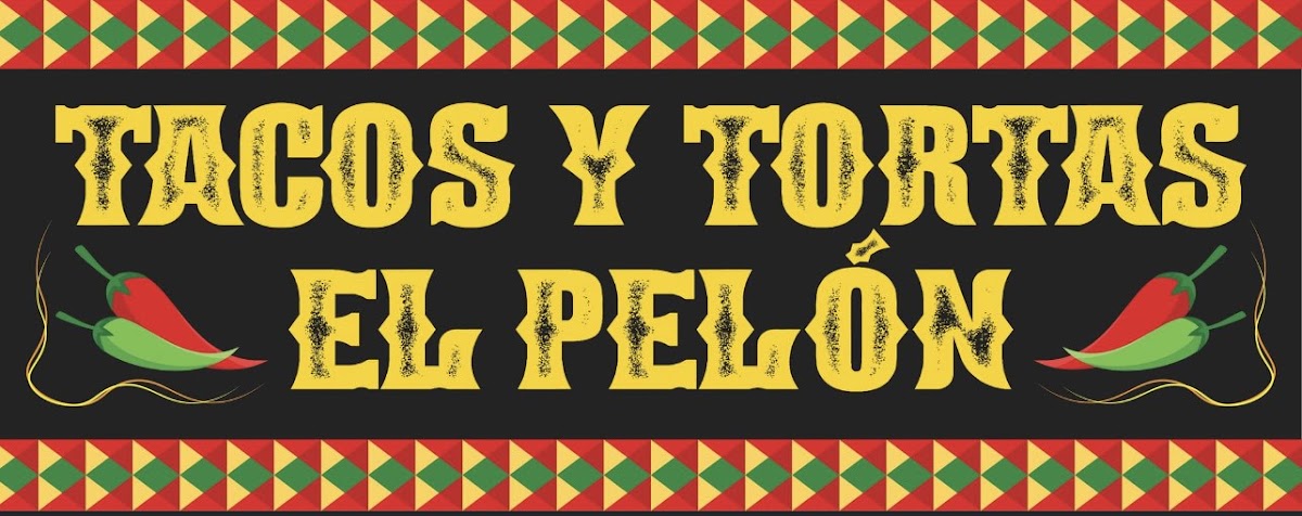 Tacos Y Tortas El Pelon
